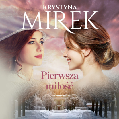 

Pierwsza miłość