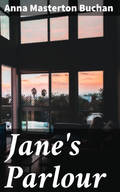 

Jane's Parlour