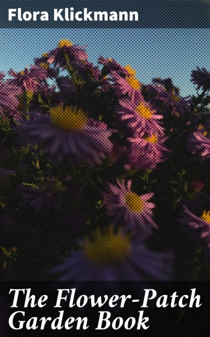 

The Flower-Patch Garden Book