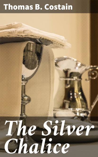 

The Silver Chalice