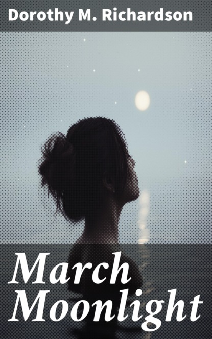 

March Moonlight