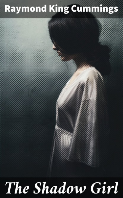 

The Shadow Girl