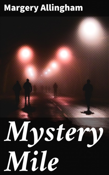 

Mystery Mile