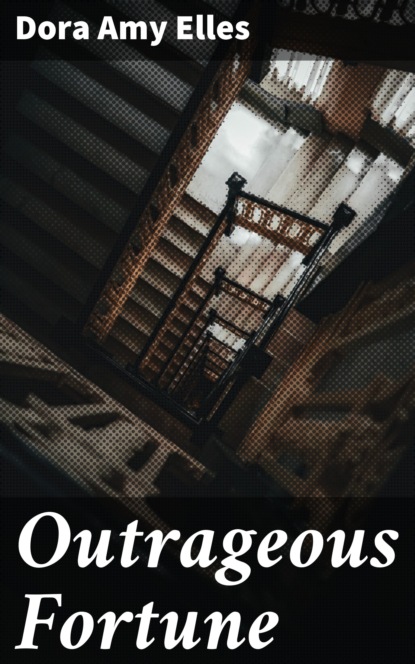 

Outrageous Fortune