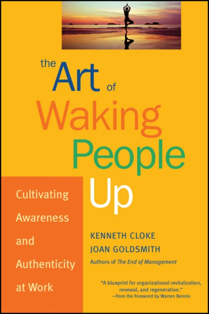 Обложка книги The Art of Waking People Up, Kenneth  Cloke