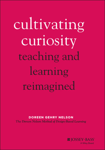 Cultivating Curiosity - Doreen Gehry Nelson