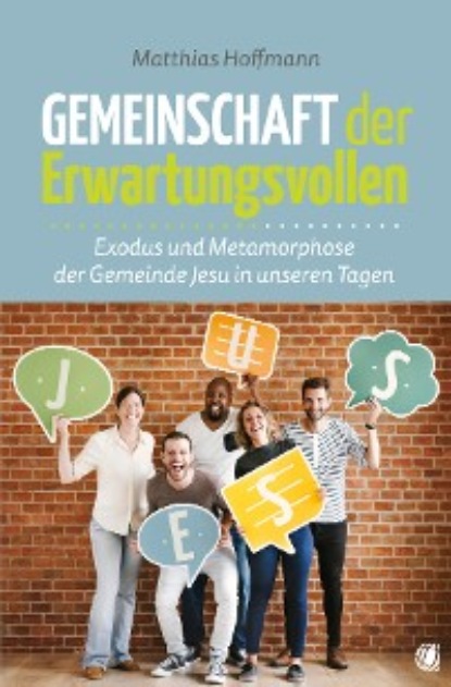 

Gemeinschaft der Erwartungsvollen