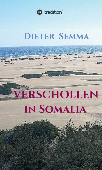 

Verschollen in Somalia