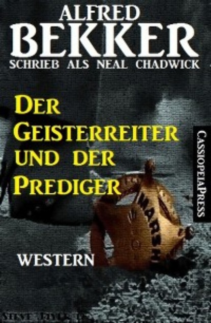

Der Geisterreiter und der Prediger