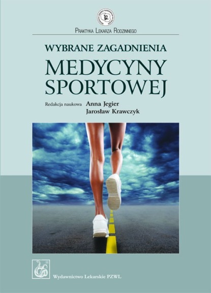 

Wybrane zagadnienia medycyny sportowej