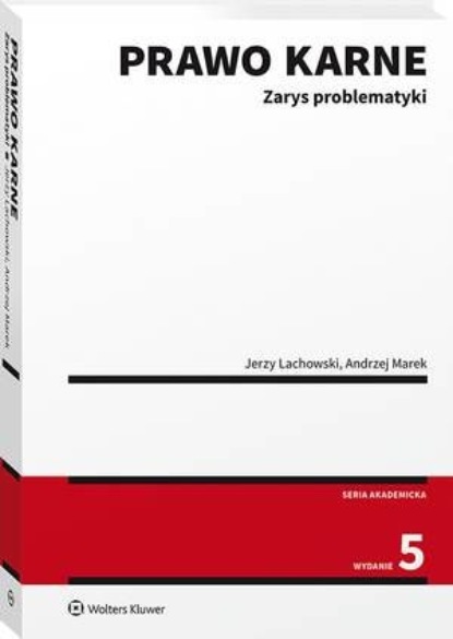 

Prawo karne. Zarys problematyki