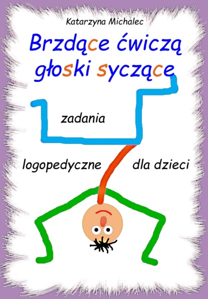 

Brzdące ćwiczą głoski syczące
