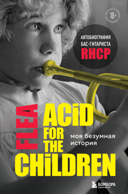   :  - RHCP (Acid for the children)