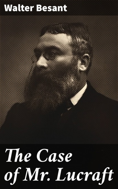 

The Case of Mr Lucraft
