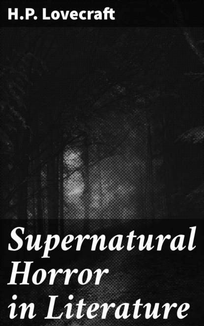 

Supernatural Horror in Literature