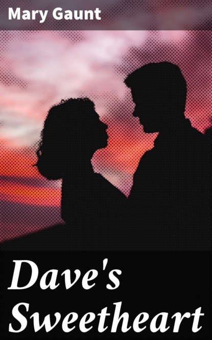 

Dave's Sweetheart