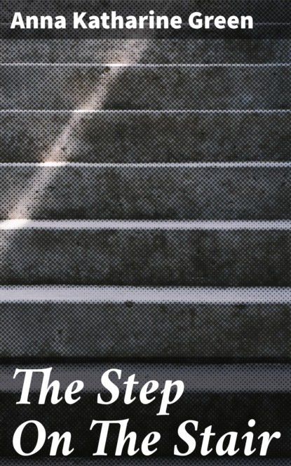 

The Step On The Stair