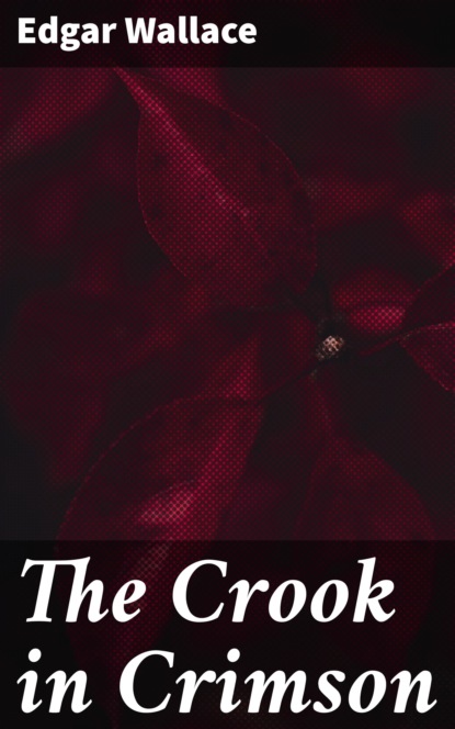 

The Crook in Crimson