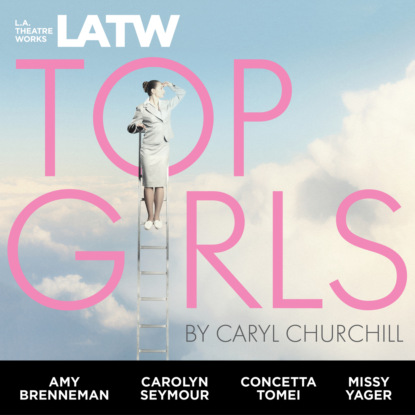 Top Girls - Caryl Churchill