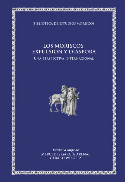 

Los moriscos: expulsión y diáspora