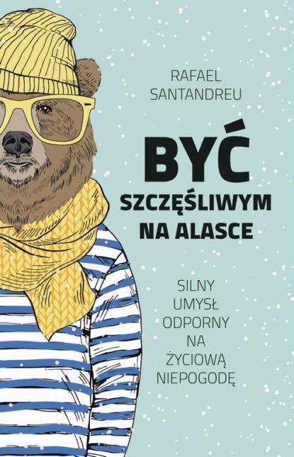 

Być szczęśliwym na Alasce