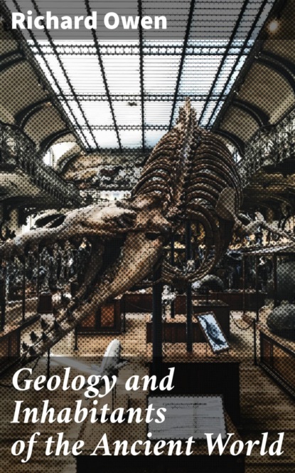

Geology and Inhabitants of the Ancient World