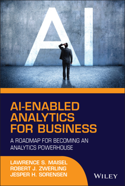 AI-Enabled Analytics for Business (Lawrence S. Maisel). 