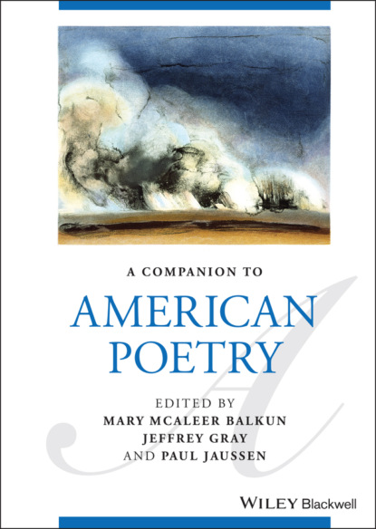 A Companion to American Poetry - Группа авторов