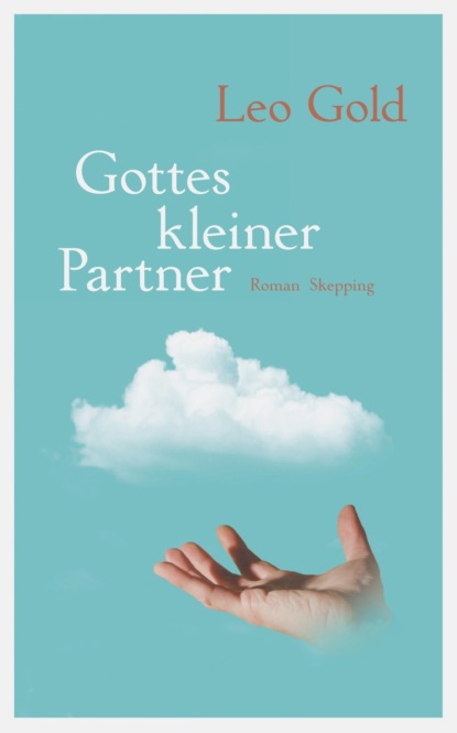 Gottes kleiner Partner (Leo Gold). 