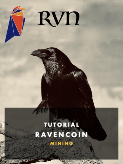 RVN Ravencoin Mining (Marcus Bohlander). 