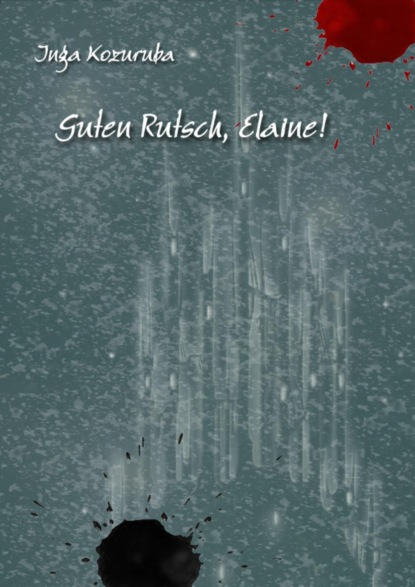 Guten Rutsch, Elaine!