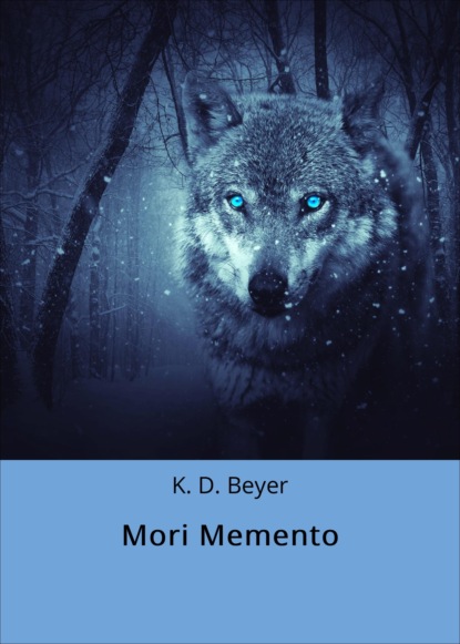 Mori Memento (K. D. Beyer). 