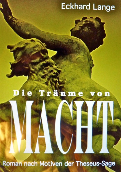 Die Träume von Macht (Eckhard Lange). 