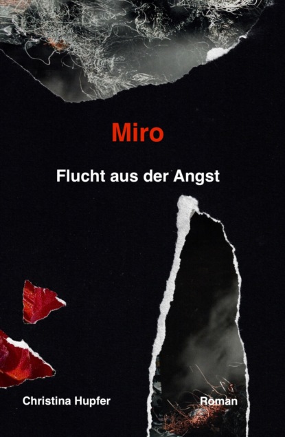 Miro (Christina Hupfer). 