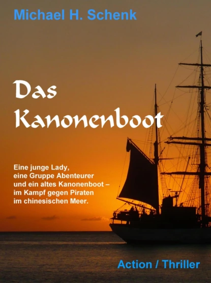 Обложка книги Das Kanonenboot, Michael Schenk