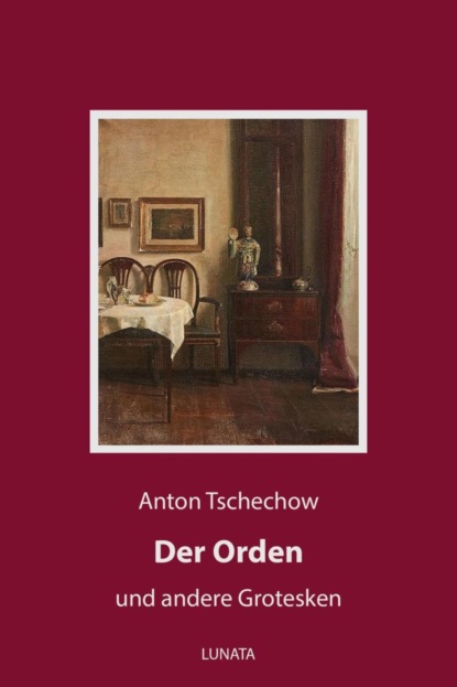 Der Orden (Anton Tschechow). 