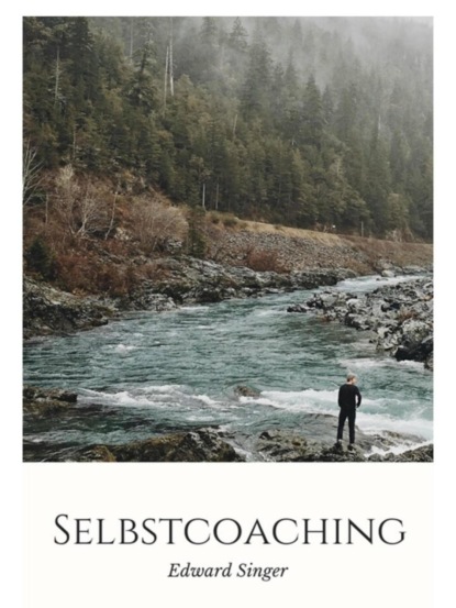 Selbstcoaching (Edward Singer). 