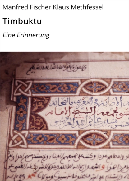 Обложка книги Timbuktu, Manfred Fischer Klaus Methfessel