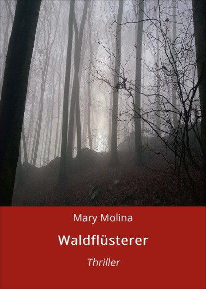 Waldflüsterer (Mary Molina). 