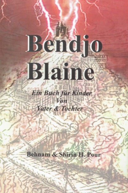 Bendjo Blaine - Behnam B. Parastoo