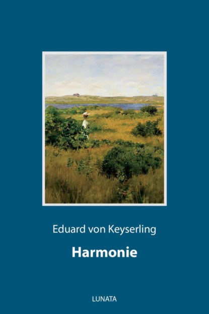 Harmonie (Eduard von Keyserling). 