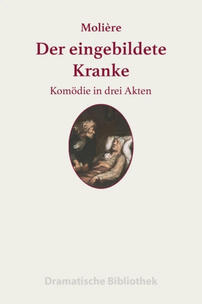 Обложка книги Der eingebildete Kranke, Jean-Baptiste Moliere