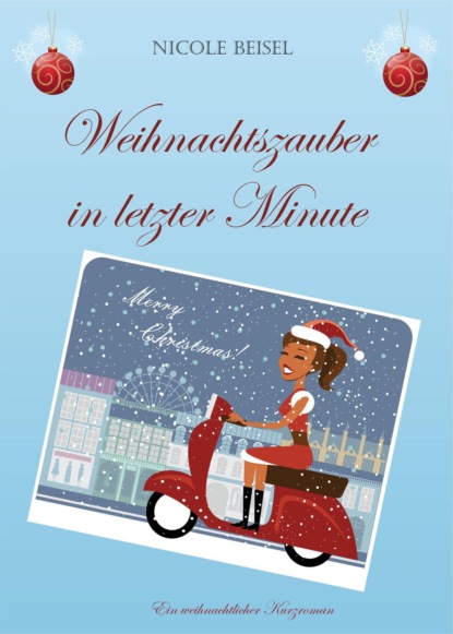 Weihnachtszauber in letzter Minute