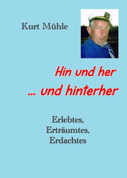 Hin und her und hinterher ...