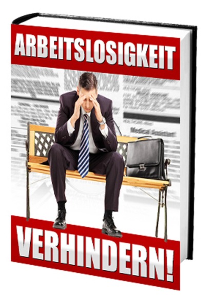 Arbeitslosigkeit verhindern! (Kem Helenarm). 