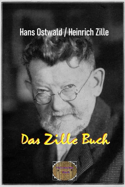 Обложка книги Das Zille Buch, Hans Ostwald