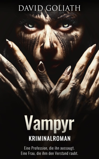 Vampyr (David Goliath). 