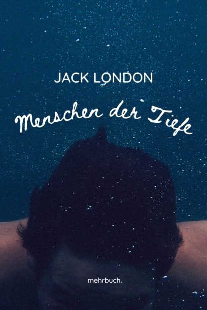 Menschen der Tiefe (Jack London). 