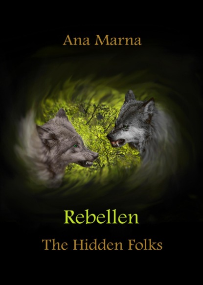 Rebellen (Ana Marna). 