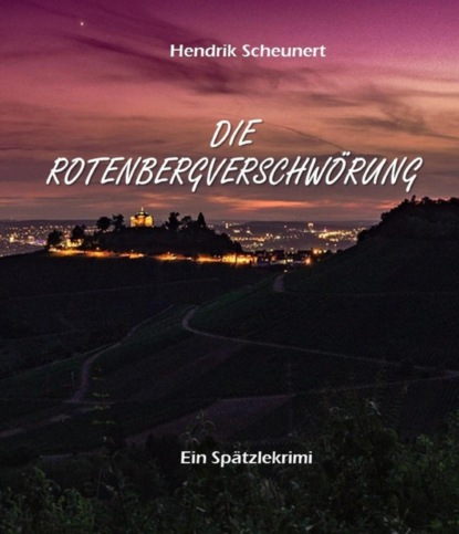 Die Rotenbergverschwörung